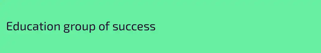 Education group of success